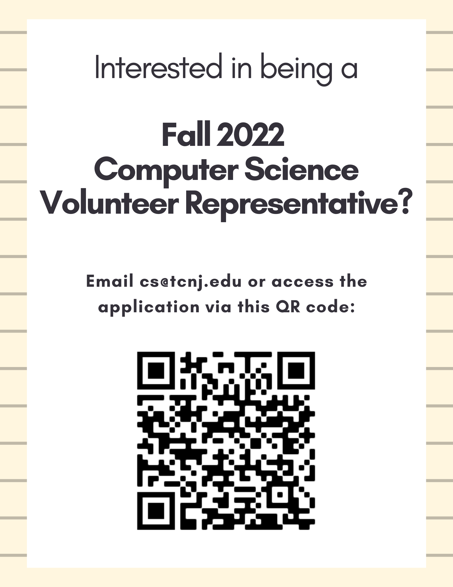Call for fall 2022 cs student volunteer representatives department of